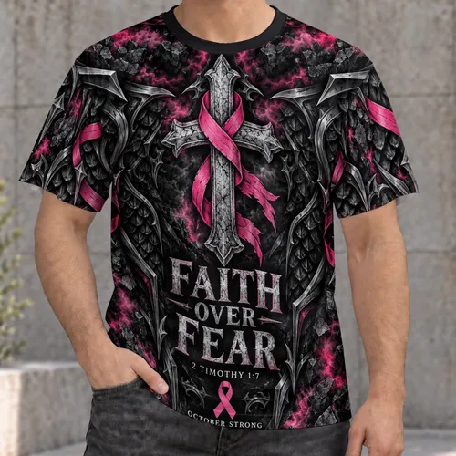 Faith Over Fear Cross And Pink Ribbon For Church And October Awareness Encouragement All-over Print Unisex T-shirt